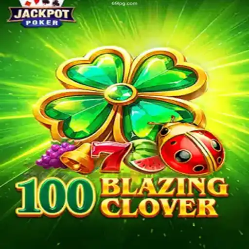 Exploring the Thrills of 100BlazingClover: The Latest Sensation in Online Gaming